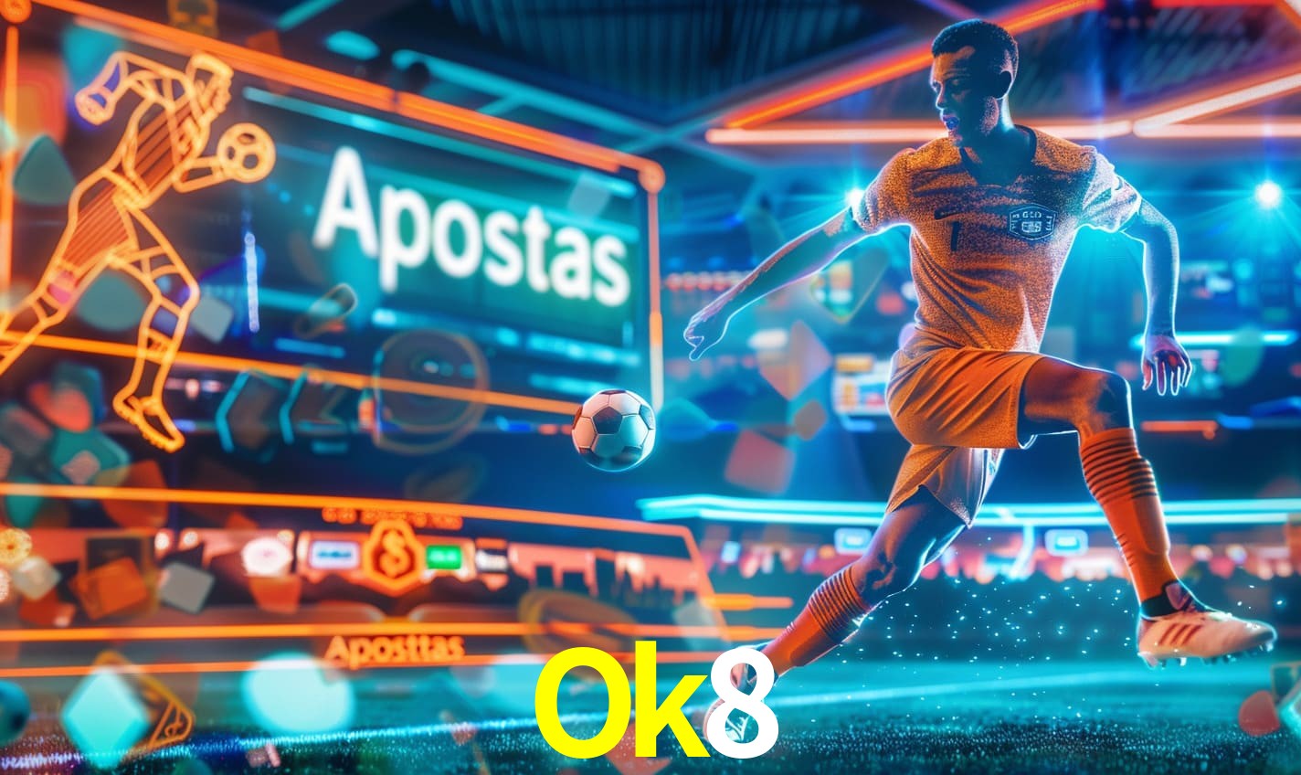 Apostas Ok8